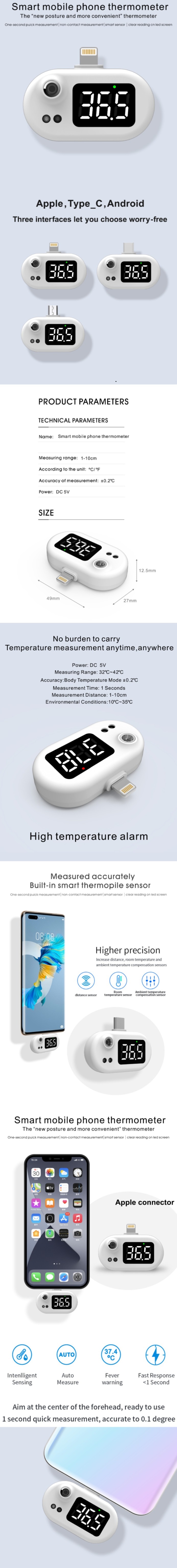 HG05 Mobile Phone Thermometer, iPhone Thermometer, Cellphone Thermometer, Smart Mobile Phone Thermometer, K7 Phone Thermometer, RYOBI Phone Thermometer, PCsensor Mobile Phone Thermometer, Thermodo Phone Thermometer, Oblumi Tapp, Odoyo iThermie, iWeeCare Temp Pal,
